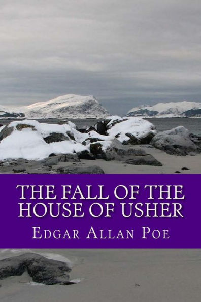 The Fall Of The House Of Usher - 9781546993254