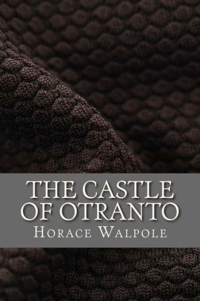 The Castle Of Otranto - 9781546993957