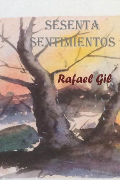 Sesenta Sentimientos (Spanish Edition)