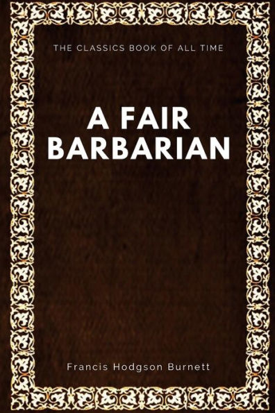 A Fair Barbarian - 9781547000609
