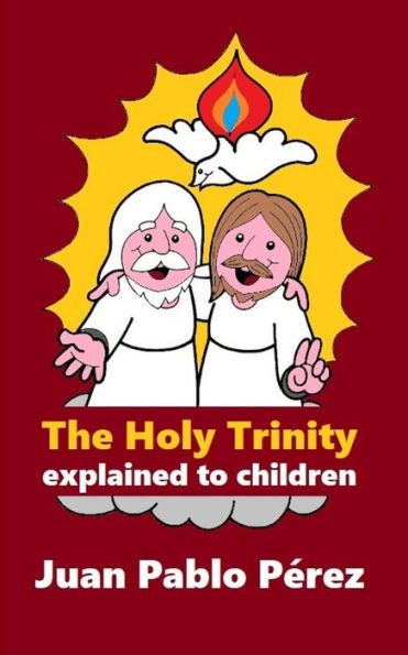 The Holy Trinity Explained To Children