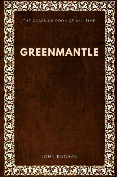 Greenmantle - 9781547002856