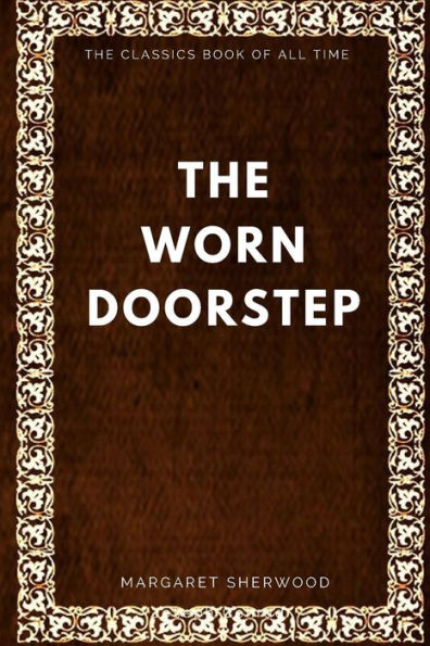 The Worn Doorstep - 9781547006274