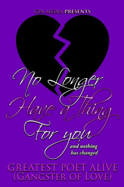 No Longer Have A Thing For You