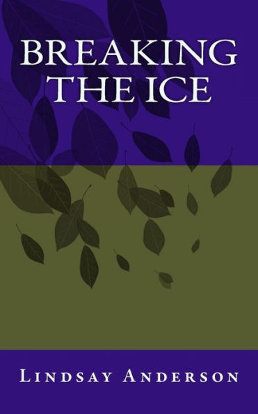 Breaking The Ice (The Fresh Faces)