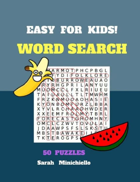 Easy For Kids Word Search 50 Puzzles: Word Search Books 50 Puzzles Large Print