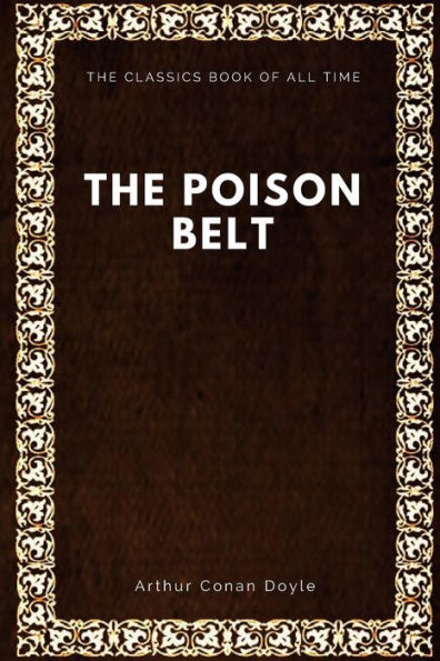 The Poison Belt - 9781547065615