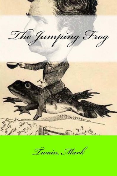The Jumping Frog - 9781547067602