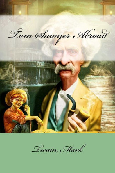 Tom Sawyer Abroad - 9781547067732