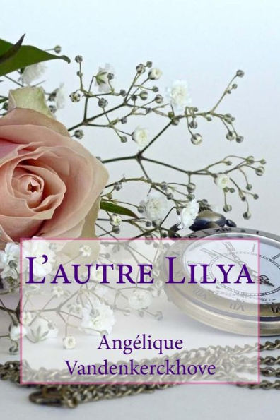 L'Autre Lilya (French Edition)