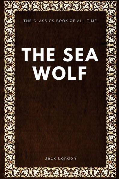 The Sea Wolf - 9781547087518