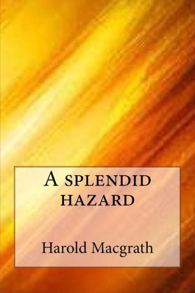 A Splendid Hazard - 9781547120093