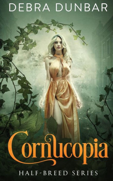 Cornucopia (Half-Breed Series)