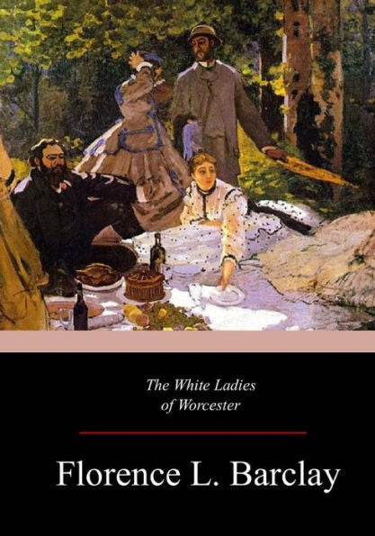 The White Ladies Of Worcester - 9781547121502