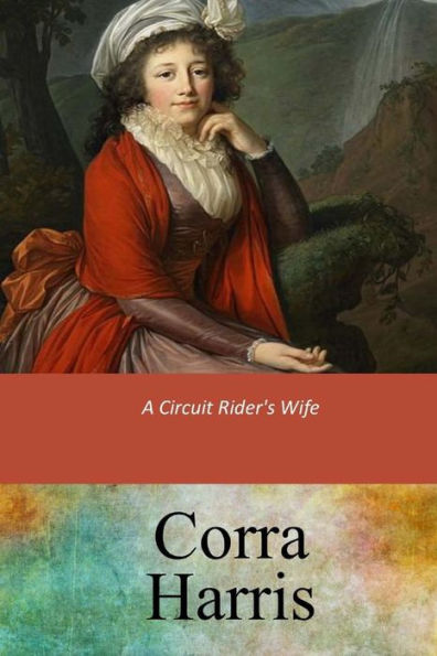 A Circuit Rider's Wife - 9781547136483