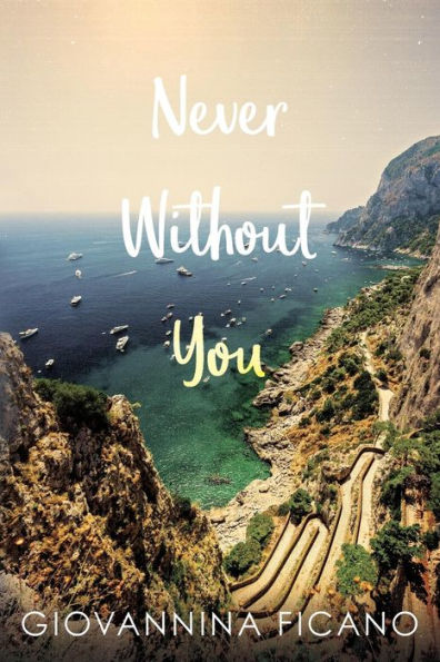 Never Without You - 9781547147090