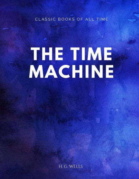 The Time Machine - 9781547173822