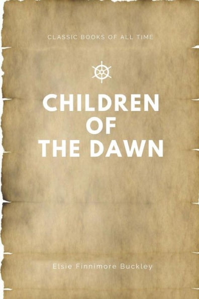 Children Of The Dawn - 9781547174430