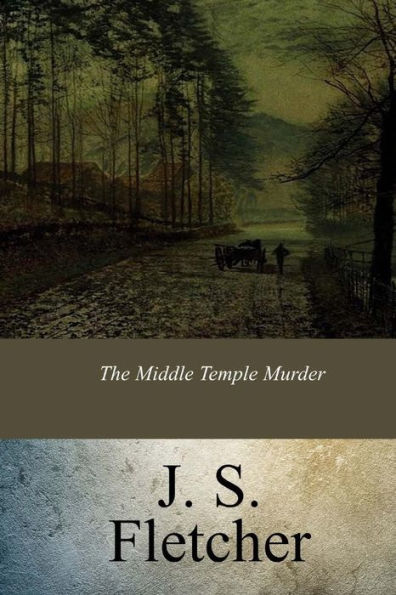 The Middle Temple Murder - 9781547179442