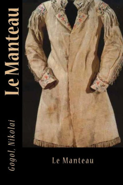 Le Manteau (French Edition)
