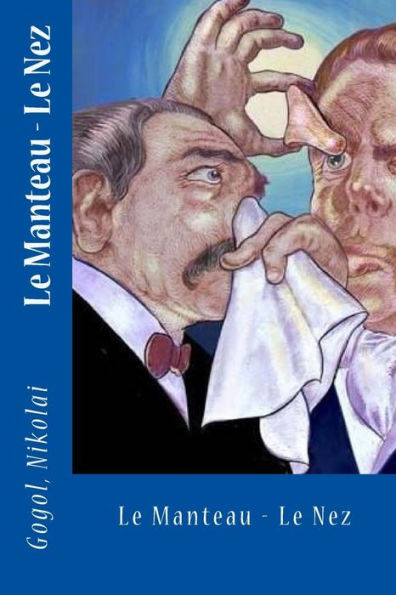 Le Manteau - Le Nez (French Edition)