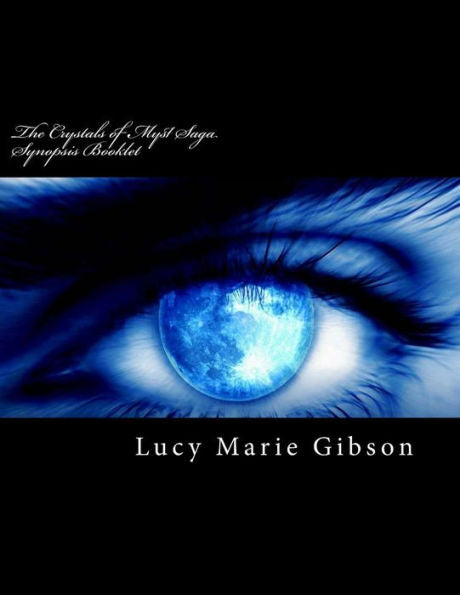 The Crystals Of Myst Saga Synopsis Booklet