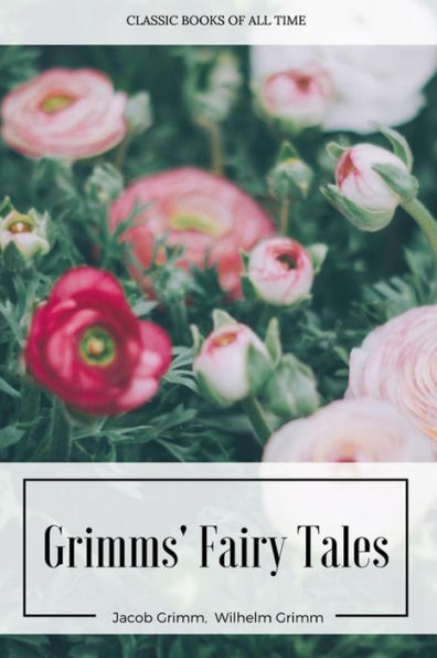 Grimms' Fairy Tales - 9781547222971