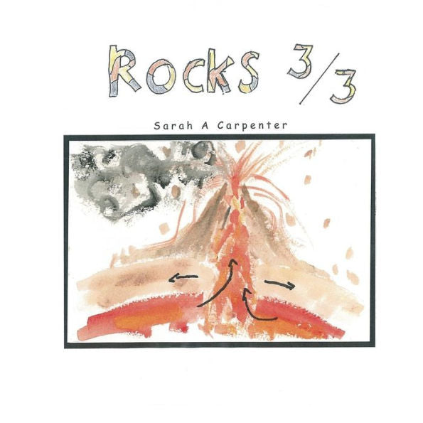 Rocks 3/3: 3Rd Of 3 In An Elementary Geology Series (Volume 3)