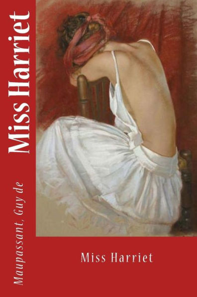 Miss Harriet (French Edition) - 9781547228416