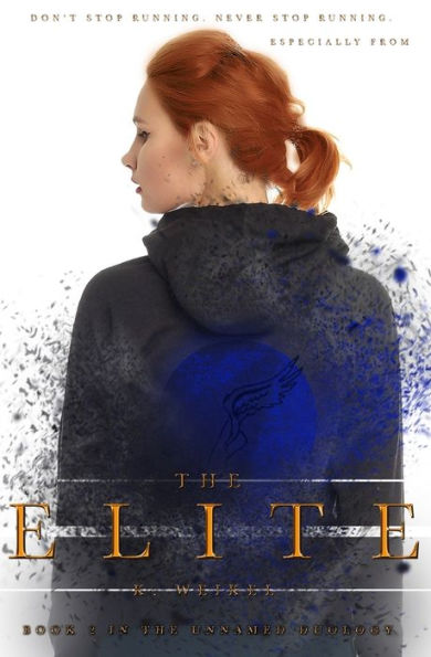 The Elite (The Unnamed Duology) (Volume 2)