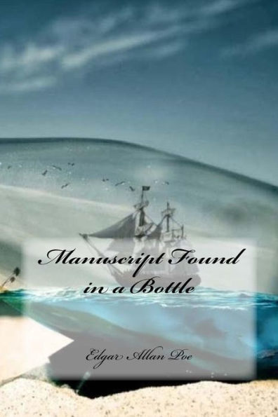 Manuscript Found In A Bottle