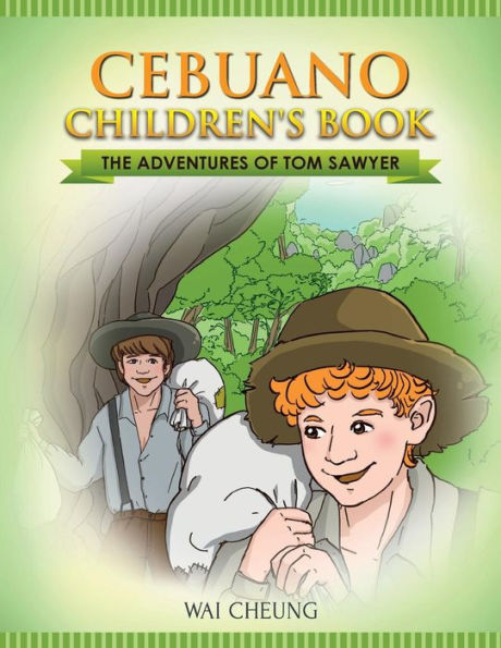 Cebuano Children's Book: The Adventures Of Tom Sawyer