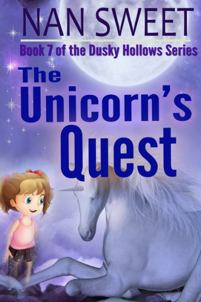 The Unicorn's Quest (Dusky Hollows)