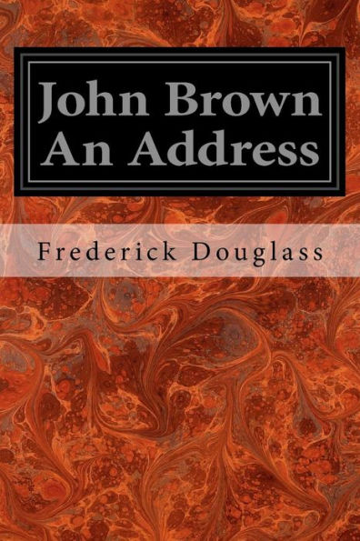 John Brown An Address