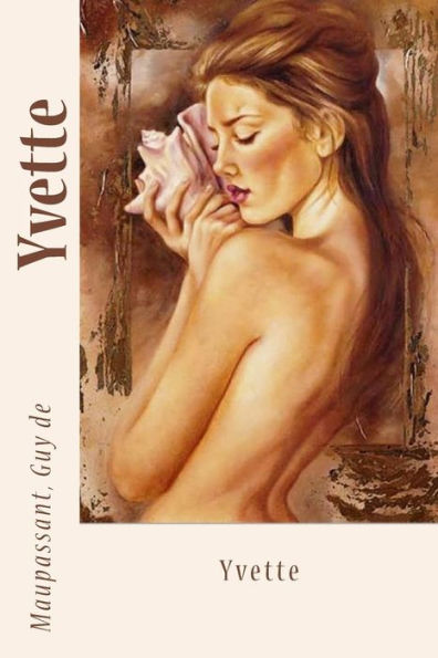 Yvette (French Edition) - 9781547259304