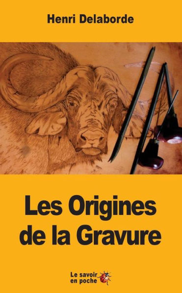 Les Origines De La Gravure (French Edition)