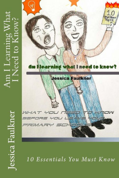 Am I Learning What I Need To Now? 10 Essentials Before Leaving Primary School