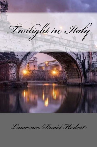 Twilight In Italy - 9781547291878