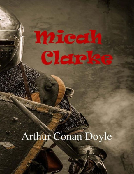 Micah Clarke - 9781547294039