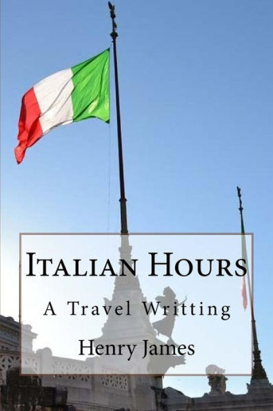 Italian Hours - 9781547299249