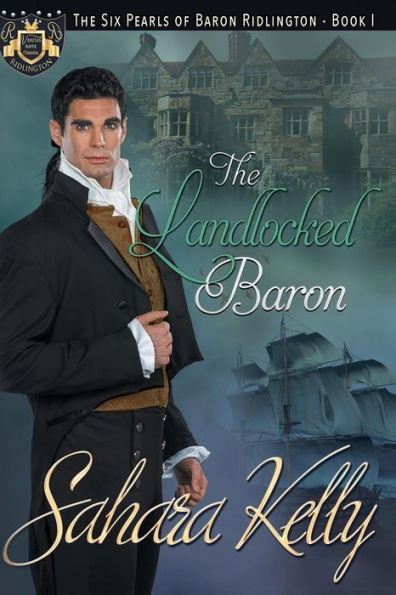 The Landlocked Baron (The Six Pearls Of Baron Ridlington) (Volume 1)