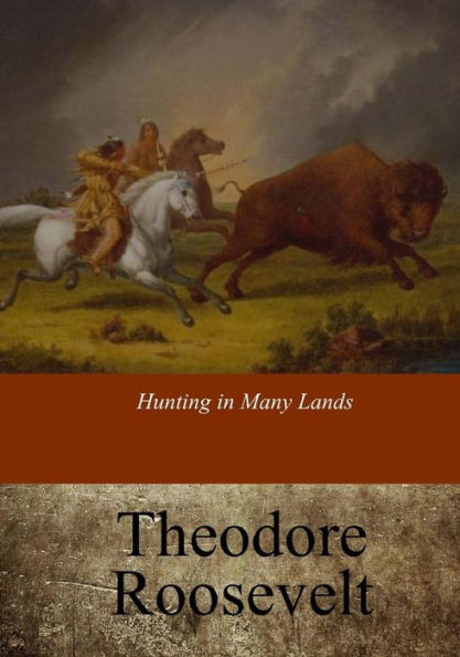 Hunting In Many Lands