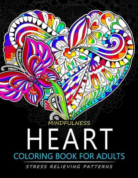 Mindfulness Heart Coloring Book For Adults: Heart With Doodle Art For Relaxation
