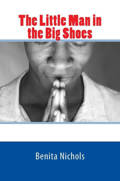 The Little Man In The Big Shoes