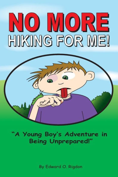 No More Hiking For Me!