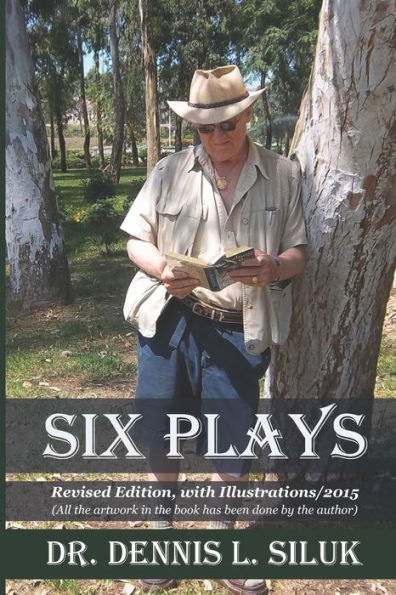 Six Plays: Revised Edition, With Illustrations/2015