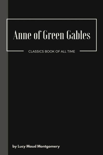Anne Of Green Gables - 9781548080730
