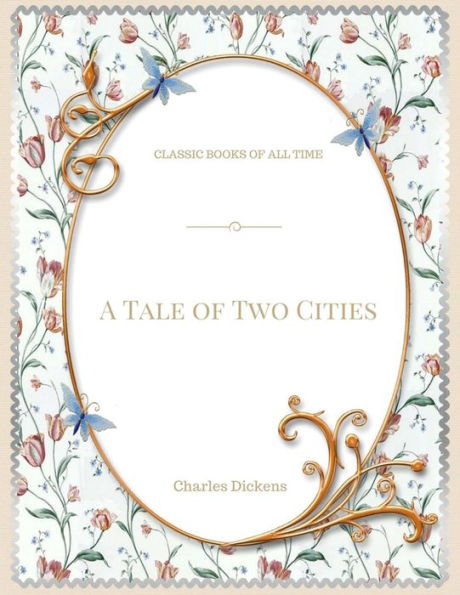 A Tale Of Two Cities - 9781548082567