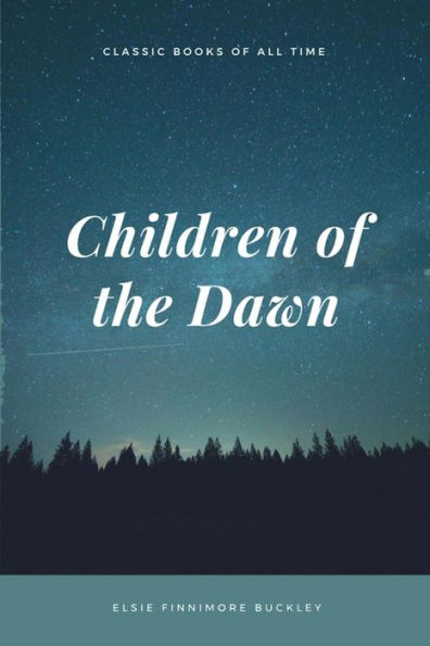 Children Of The Dawn