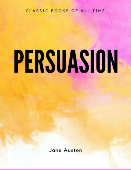 Persuasion - 9781548084936